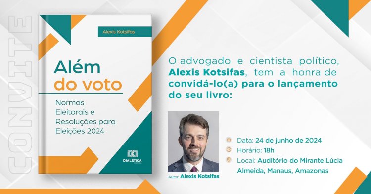 Lançamento do Livro "Além do Voto" em Manaus: Um Guia Essencial para as Eleições de 2024