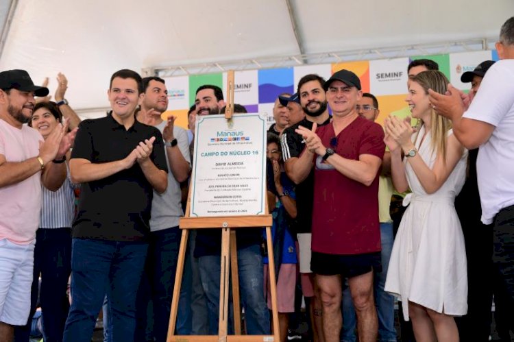 Prefeito David Almeida entrega complexo esportivo revitalizado no bairro Cidade Nova